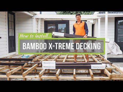 How To Install Bamboo X treme® Decking