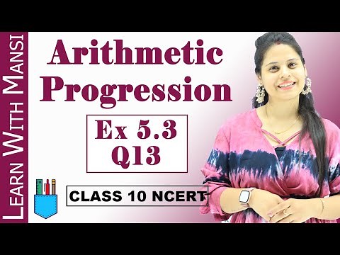 Ex 5.3 Q13 | Arithmetic Progression | Chapter 5 | Class 10 Maths | NCERT