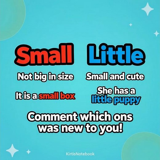 Do you know the difference between "Small" and "Little"?