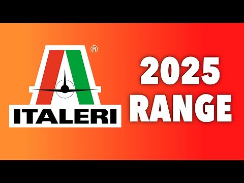 ITALERI REVEALS 2025 PRODUCT ADDITIONS!!