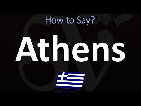 How to Pronounce Athens, Greece?