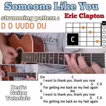 Someone Like You - Eric Clapton guitar chords w/ lyrics & strumming tutorial