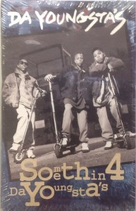 Da Youngsta's - Somethin' 4 Da Youngsta's