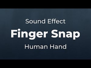 Finger Snap Sound Effect | SFX Free for Non-Profit Projects