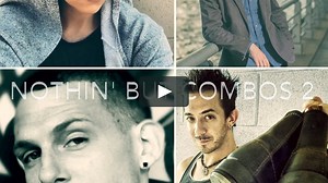 Nothin’ But Combos Part Two!