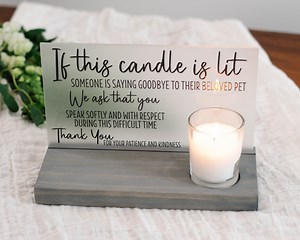 Veterinarian Euthanasia Sign - If This Candle is Lit - Vet Office Decor - Etsy