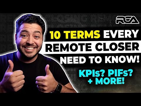 10 Sales Terms That Every Remote Closer Should Know | Remote Closing For Beginners