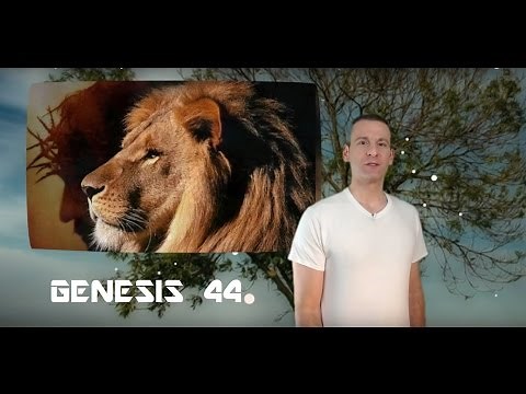 Genesis Chapter 44 Summary and What God Wants From Us