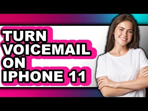 How to Turn Voicemail on Iphone 11 (easy Method)