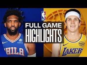 76ERS at LAKERS | FULL GAME HIGHLIGHTS | February 5, 2026