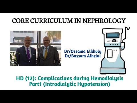 HD (12): Complications during hemodialysis part1 (Intradialytic hypotension) Dr/Ossama Elkholy