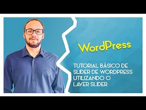 Tutorial básico de slider de wordpress utilizando o layer slider