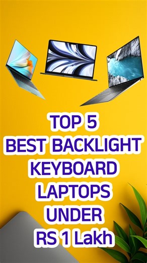 💻 Top 5 Laptops with Backlit Keyboard under ₹1 Lakh | Best Backlit Keyboard in 2025 #bestlaptops2025