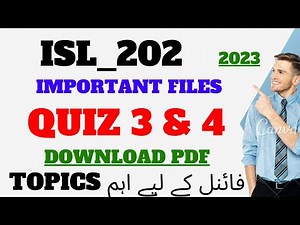Isl202 Important Quiz 2023_isl202 Quiz 3 & 4 2023_isl202 final term preparation_vu final term 2023