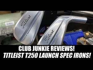 Titleist T250 Launch Spec Irons & U505 Utility Iron Review