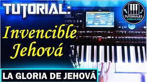 2.5K views · 53 reactions | TUTORIAL "INVENCIBLE JEHOVÁ" (LA GLORIA...