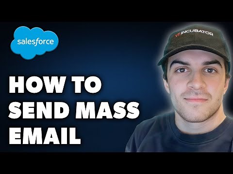 How to Send Mass Email on Salesforce (Full 2024 Guide)
