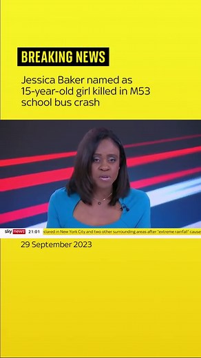19K views · 197 reactions | The 15-year-old girl killed in a school bus crash on the M53 in the Wirral has been named as Jessica Baker. The driver of the bus also died in Friday morning’s incident. | Sky News | Facebook