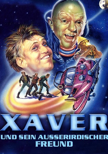 Xaver und sein außerirdischer Freund - Stream: Online