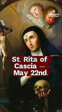 The Saint of the Impossible | St. Rita of Cascia (May 22)