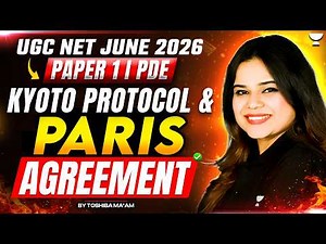 UGC NET Paper 1 | PDE (Kyoto Protocol & Paris Agreement) | UGC NET Paper 1 June 2026 | Toshiba Mam