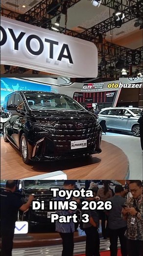 The Toyota Alphard XE Hybrid and Vellfire Hybrid will also be on display at IIMS 2026.