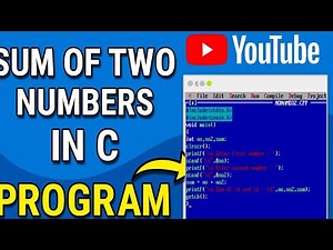 C Programming For Beginners: Write a Program to Add Two Numbers