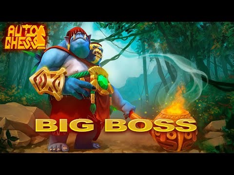 Dota Auto Chess BIG BOSS