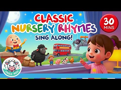 Classic Nursery Rhymes Mix | 30 Minutes Of Sing Along Songs For Kids