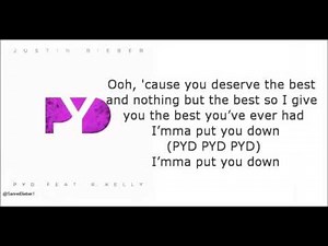 Justin Bieber Ft Kelly PYD Lyrics video
