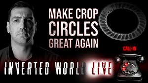 Make Crop Circles Great Again | Ep. 64
