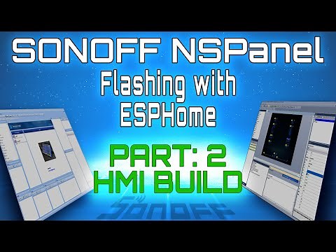 Sonoff NSPanel Custom firmware Part 2: Interface Design - NEXTION Editor tutorial