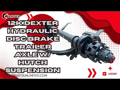 12k Dexter Hydraulic Disc Brake Trailer Axle paired with innovative Hutch Spring Suspension
