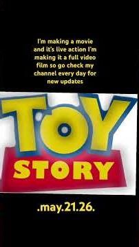 Toy Story live action movie grab ur popcorn and soda on may 21 2026