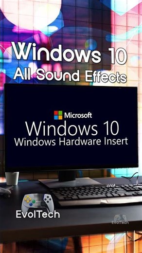 Windows 10 all Sound Effects