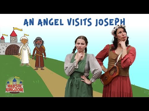 An Angel Visits Joseph | Majestic Kingdom