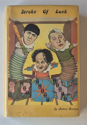 RARE Three Stooges - Stroke of Luck, by James Carone, as Told by Larry Fine, 1973 Hardcover, First Edition, First Printing, Fine Condition - Etsy