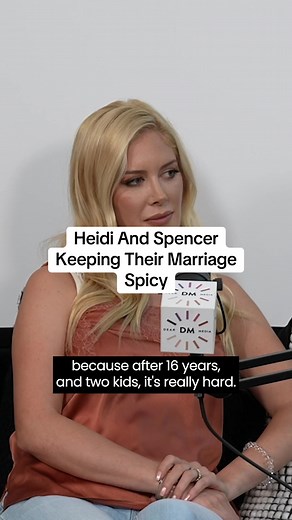 Heidi & Spencer: Keeping Their Marriage Spicy After 16 Years