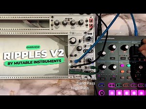 MUTABLE INSTRUMENTS RIPPLES V2 | Overview