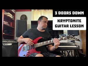3 Doors Down Kryptonite Guitar Lesson
