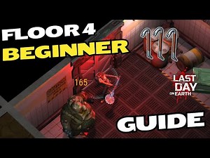 THIS IS HOW BEGINNER CAN EASY CLEAR FLOOR 4 BUNKER ALFA Last Day on Earth LDoE