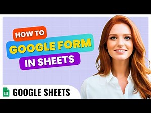 How to Create a Google Form from Google Sheet (Step-by-Step Guide)