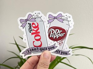 I Can't Quit You, Diet Coke or Diet Dr. Pepper Magnet | Diet Coke Addict, Soda Magnet, Pop Magnet, Soda Addiction, Dr. Pepper Addict - Etsy