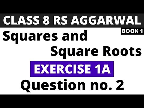 Exercise 1A Question 2। Class 8 RS Aggarwal (Book 1)। Squares and Square Roots। RS Aggarwal Class 8