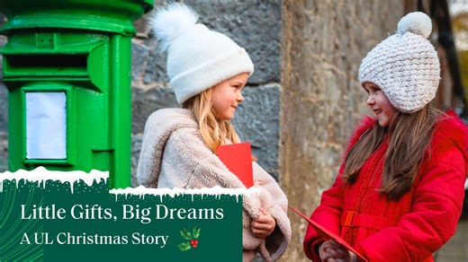 What if a little gift symbolised a very big dream? This Christmas, University of Limerick is spreading the message of supporting childhood curiosity and seeing the true magic of education. Step back into that childhood sense of imagination - where you could grow up to be anything you wanted - as two young girls see their letters to Santa come to life on the UL campus. #StayCurious with University of Limerick | University of Limerick