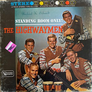 The Highwaymen - Standing Room Only!