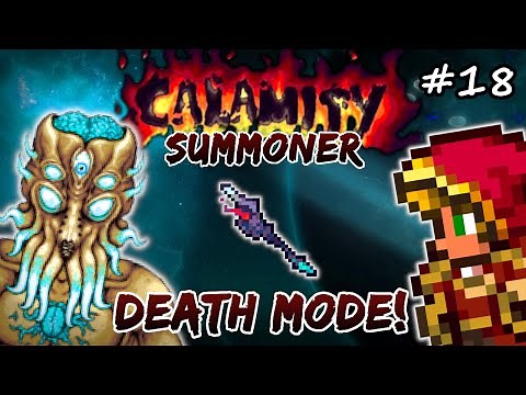 Moon Lord in DEATH MODE! Terraria Calamity 1.5 Summoner Class Let's Play - Ep #18 (Draedon Update)