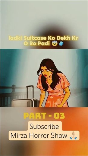 ladki Suitcase Ko Dekh Kr Q Ro Padi 😨🧳 #shorts #horrrostory #suspense #animatedstory #horrорshorts