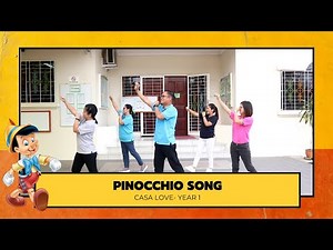 Casa Love Year 1 - Pinocchio Song