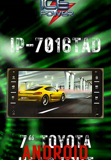 Upgrade Your Toyota with Ice Power IP7016TAD Double DIN Android Head Unit